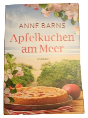 Apfelkuchen am Meer - Anne Barns