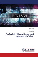Vivian Kong (U. A.) | Fintech In Hong Kong And Mainland China | Taschenbuch
