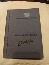 Zündapp Elastic Bedienungs-Anweisung plus Beschreibung für Noris Batterie -Licht