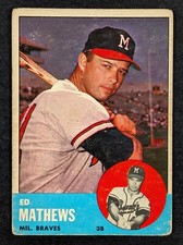 1963 Topps Baseball #275 Ed Mathews Milwaukee Braves
