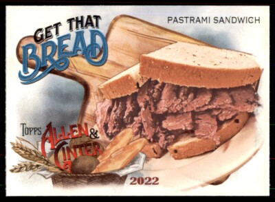 Pastarmi Sandwich 2022 Topps Allen & Ginter Insert Card #GTB-4 Get That Bread