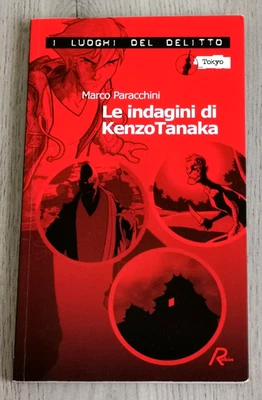 Le indagini di Kenzo Tanaka