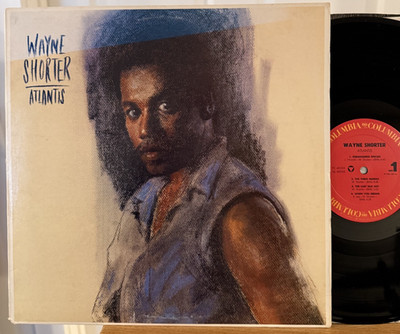 Wayne Shorter Atlantis Vinyl LP Columbia FC 40055 Promo 1st Press