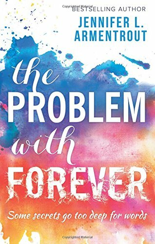 The Problem With Forever By Jennifer L. Armentrout