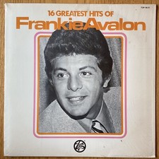 Frankie Avalon &ldquo;16 Greatest Hits" 33 1/3 rpm LP record, TOP-16-21