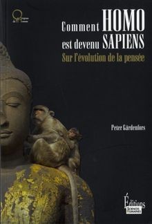 Comment homo est devenu sapiens : Sur lévolution... | Buch | Zustand akzeptabel