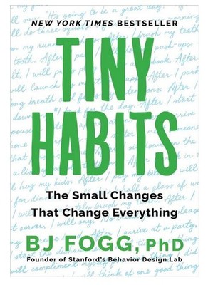 Tiny Habit The Small Changes That Change Everything NEW Paperback