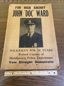 Antique Middletown Connecticut Poster Capt John Doc Ward High Sheriff Democrat