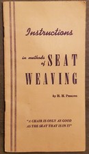 Vintage Instructions in methods of Seat Weaving H.H. Perkins Pamphlet est 1917