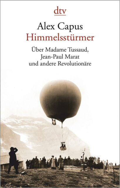 Thumbnail - Himmelsstürmer | Alex Capus | Taschenbuch | 208 S. | Deutsch | 2019