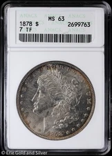 1878-P $1 7TF Morgan Silver Dollar ANACS MS 63 | Soap Box Uncirculated UNC
