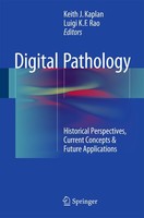 Digital Pathology Keith J. Kaplan