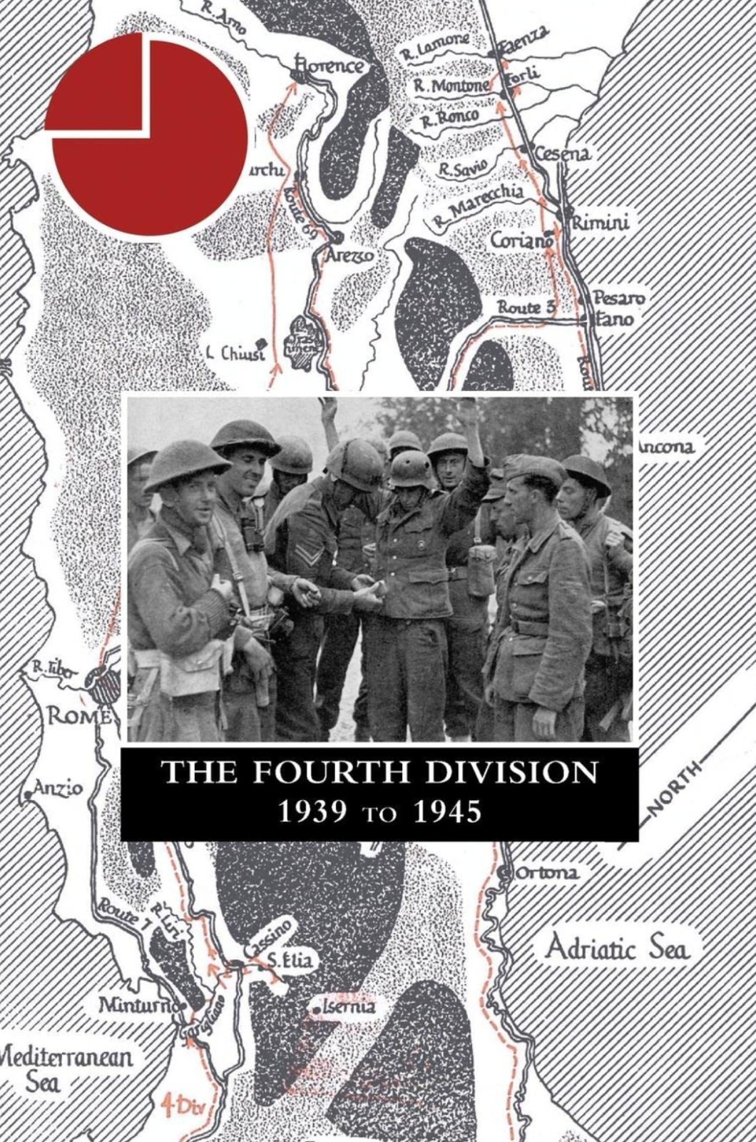 THE FOURTH DIVISION 1939 to 1945 PB NEW & FREEPOST IN THE UK 9781474536646