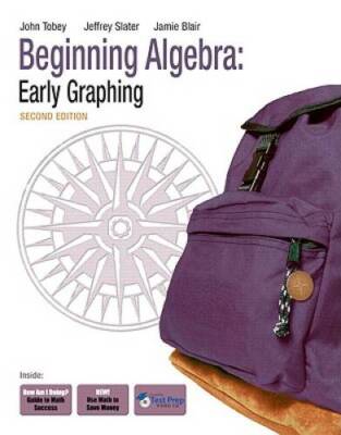 Beginning Algebra: Early Graphing (2nd Edition) - Paperback - GOOD
