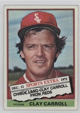 1976 Topps Traded Clay Carroll #211 3p1