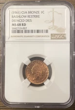 1961 CSA Bronze 1C Bashlow Restrike Defaced Dies NGC MS 68 Red (RD)