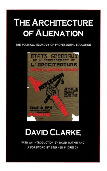 The Architecture Of Alienation | Political Economy Of Professional Education-image