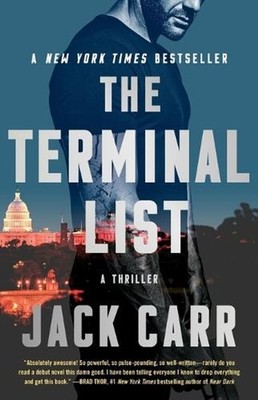 The Terminal List: A Terminal List Thriller by Jack Carr (English) Paperback Boo