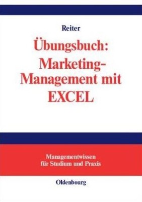 ?Bungsbuch: Marketing-Management Mit Excel