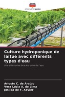 Ariosto C. De AraúJo (U. A.) | Culture Hydroponique De Laitue Avec DifféRents...