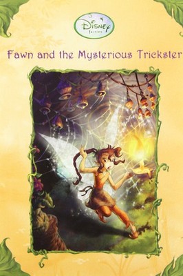 Fawn and the Mysterious Trickster (Disney Fairies) (A Stepping Stone Book(TM...
