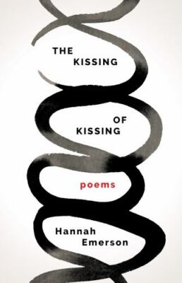 Kissing of Kissing, Paperback by Emerson, Hannah, Used Good Condition, Free s...