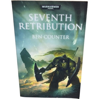 Seventh Retribution Ben Counter Paperback 2013 Warhammer 40K