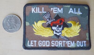 KILL 'EM ALL LET GOD SORT 'EM OUT IRON-ON / SEW-ON EMBROIDERED PATCH 3 1/2X2 1/4