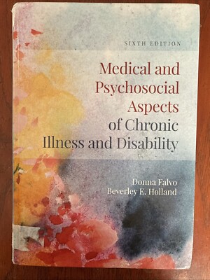 Medical and Psychosocial Aspects of Chronic Illness and Disability by Donna...