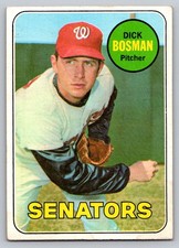 1969 Topps Dick Bosman #607 - Washington Senators