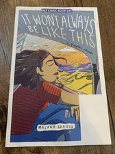 FCBD 2022 It Wont Always Be Like This Sampler Unstamped (Ten Speed Press)