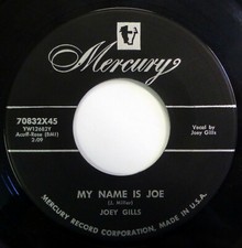 JOEY GILLS 45 My Name Is Joe/Poor Crying Heart MERCURY rockabilly jf273