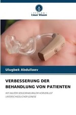 Ulugbek Abdullaev | VERBESSERUNG DER BEHANDLU...