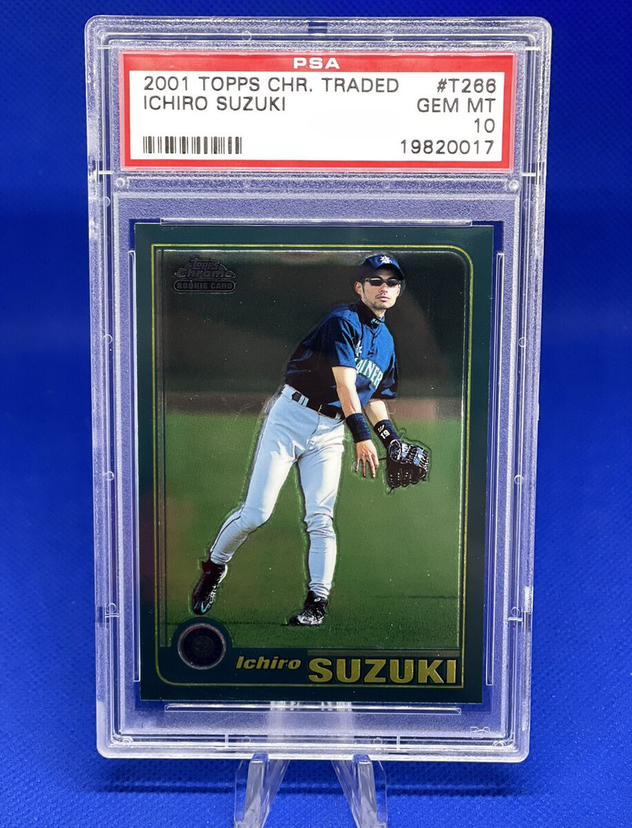 ICHIRO SUZUKI 2001 TOPPS CHROME TRADED #T266 RC ROOKIE PSA ICHIRO SUZUKI 2001 TOPPS CHROME TRADED #T266 RC ROOKIE PSA