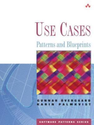 Use Cases: Patterns and Blueprints by Gunnar Overgaard;  Karin Palmkvist