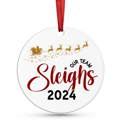 Our Team Sleighs 2024 Ornament - Coworker Team Member and Office BFF Ornament...