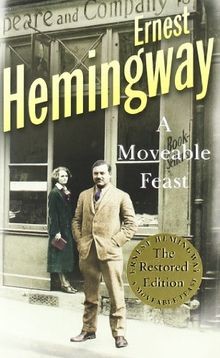 A Moveable Feast: The Restored Edition  von Ernest Hemin... | Buch | Zustand gut