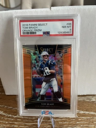 Tom Brady 2018 Select #86 Orange Prizm 29/49 PSA 8 New England Patriots