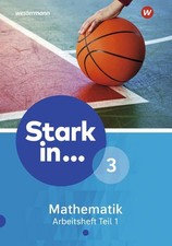 Stark in Mathematik - Ausgabe 2016: Arbeitsheft 3 Teil 1 (Lernstufe 9) 1553202-2