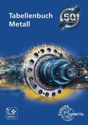 Tabellenbuch Metall mit Formelsammlung, Roland Gomeringer