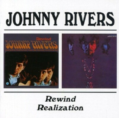 JOHNNY RIVERS - REWIND/REALIZATION  CD NEU 