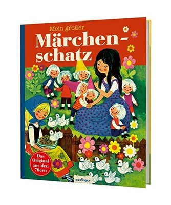 Kinderbücher aus den 1970er-Jahren: Mein großer Märchenschatz: Märchen der B