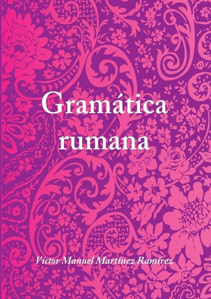GramáTica Rumana VíCtor Manuel MartíNez Ramirez Taschenbuch Spanisch 2010-image