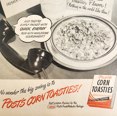 1947 Post Corn Toasties Cereal Advertisement Breakfast Corn Flakes DWNN21
