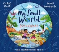 My Small World: Dinosaurs Caryl Hart Taschenbuch Kartoniert / Broschiert 2023