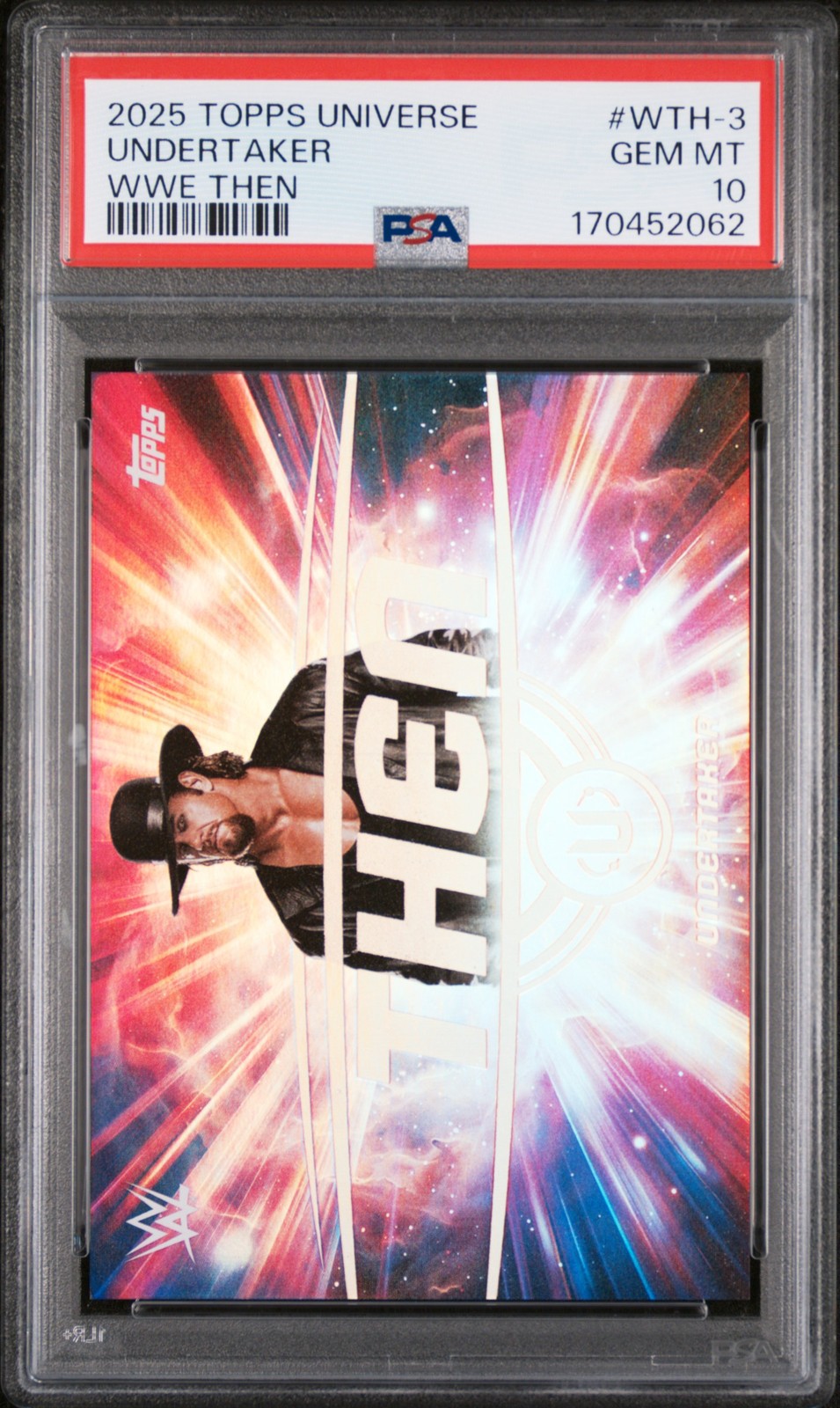2025 TOPPS UNIVERSE WWE WWE THEN #WTH-3 UNDERTAKER PSA 10