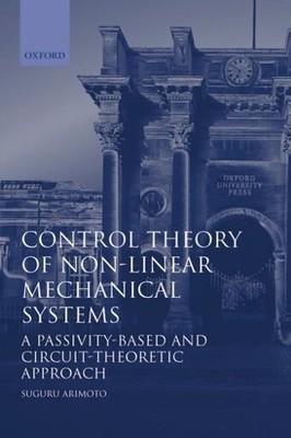 Suguru Arimoto Control Theory of Nonlinear Mechanical Sys (Hardback) (UK IMPORT)