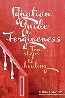 M Berzins Mccoy - Ignatian Guide To Forgiveness - Paperback - G245Z
