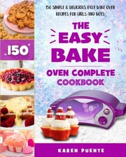 The Easy Bake Oven Complete Co - VERY GOOD