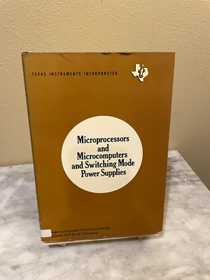 Microprocessors and Microcomputers and Switching Mode Power Supplies